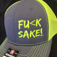 Fu(k Sake Snap Back Trucker Hats