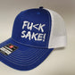 Fu(k Sake Snap Back Trucker Hats