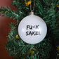 FSake Ornament