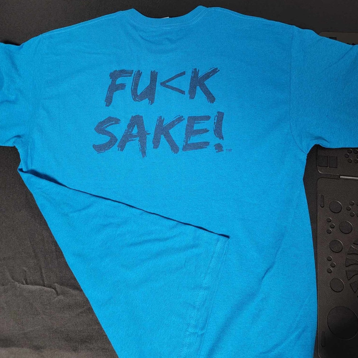 What Nooo Waaay & Fu(k Sake T-Shirt