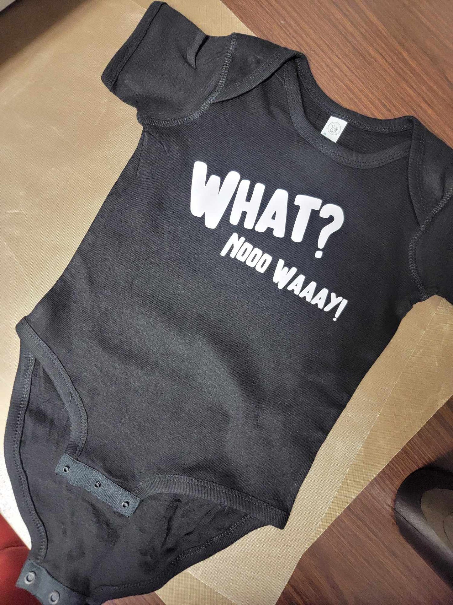 What Nooo Waaay Baby Onesies