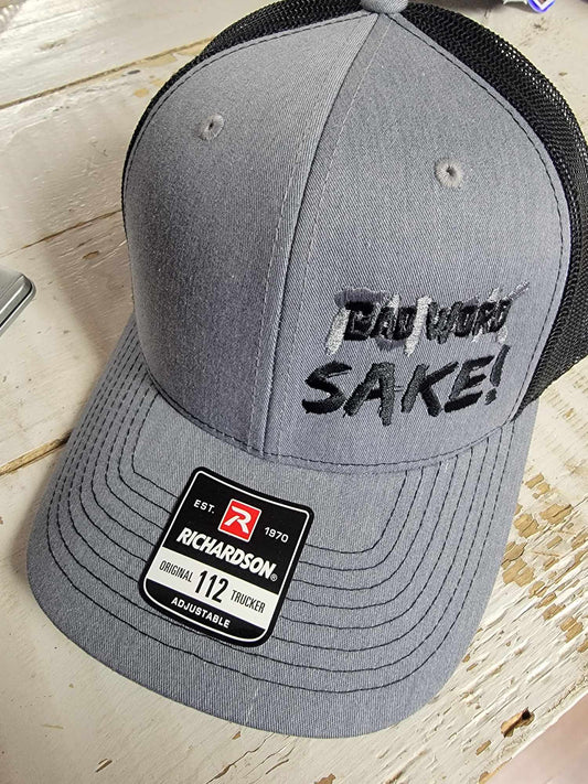 Bad Word Sake Grey Trucker Hat