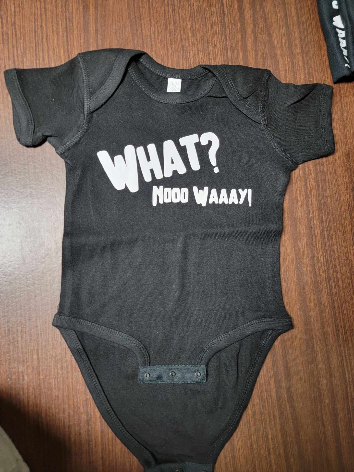 What Nooo Waaay Baby Onesies