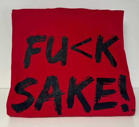 Fu(k Sake Short Sleeve T-Shirt