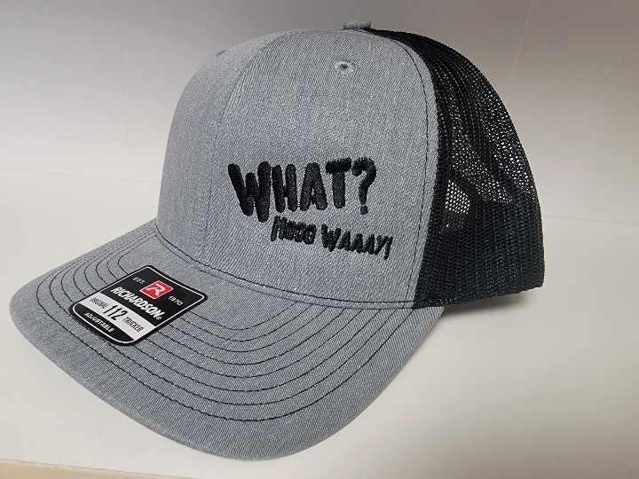 What Nooo Waaay Snap Back Trucker Hats